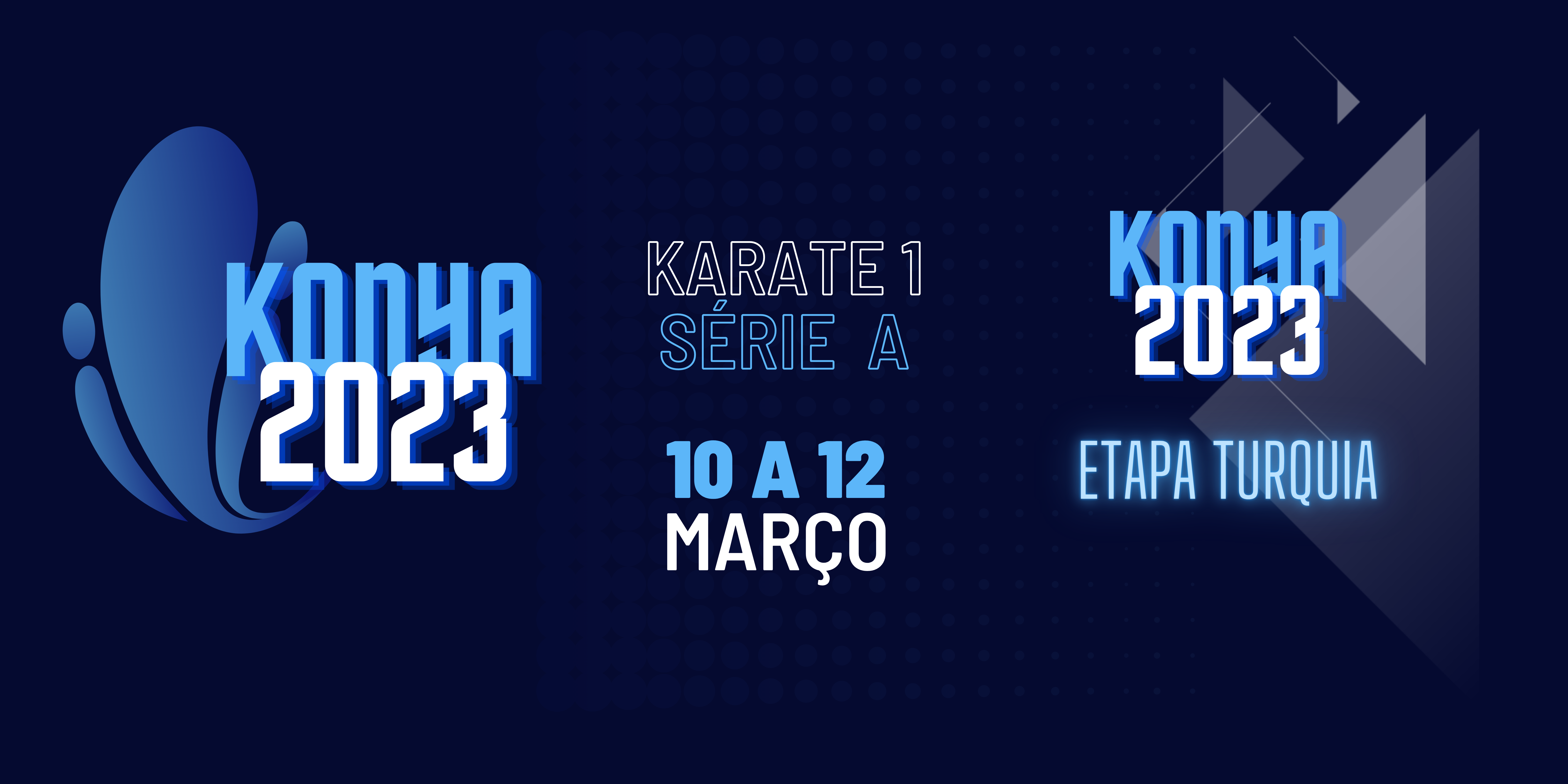 “Karate 1-Series A começaram hoje em Konya na Turquia.”